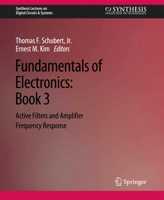 Fundamentals of Electronics: Book 3 Active Filters and Amplifier Frequency Response 1627055665 Book Cover