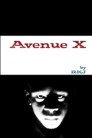 Avenue X 1365651487 Book Cover