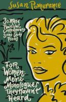 For Women: More Monologues They Haven't Heard 0940669331 Book Cover