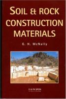 Soil and Rock Construction Materials 0419214208 Book Cover