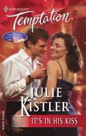 It's in His Kiss (The Spirits are Willing, #2) (Harlequin Temptation, #985) 0263844137 Book Cover