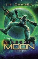 Renegade Moon (Renegade Star) (French Edition) 1039460976 Book Cover