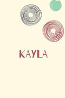 Kayla: Personnalized notebook for girls & Women: Pretty Vintage lined journal for Diary, Composition, school notes, Journaling, Writing, Planning. 1660525179 Book Cover