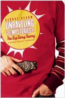 Unraveling the Mysteries of the Big Bang Theory (Updated Edition): An Unabashedly Unauthorized TV Show Companion 1941631134 Book Cover