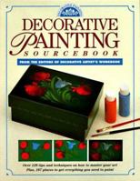 Decorative Painting Sourcebook (Decorative Painting) 0891347828 Book Cover