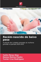 Recém-nascido de baixo peso (Portuguese Edition) 6202182385 Book Cover