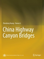 China Highway Canyon Bridges 9811644330 Book Cover