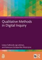 Qualitative Methods in Digital Inquiry 1041339453 Book Cover