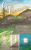 A Summer in Lancaster B0CLJYXZSF Book Cover