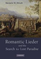 Romantic Lieder and the Search for Lost Paradise 1107405378 Book Cover