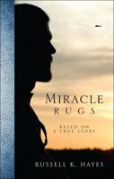 Miracle Rugs 1617393207 Book Cover