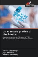 Un manuale pratico di biochimica (Italian Edition) 6207747674 Book Cover
