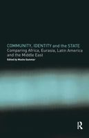 State and Society in the Second and Third Worlds: Comparative and Case Studies from Africa, Eurasia, Latin America and the Middle East 071465664X Book Cover