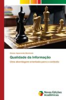 Qualidade da Informação: Uma abordagem orientada para o contexto 3330764996 Book Cover