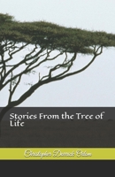 Stories From the Tree of Life 1701488523 Book Cover