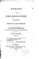 Memoirs of John Horne Tooke, Interspersed with Original Documents - Vol. II 1532816162 Book Cover