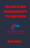 The Cost of Staff Disengagment B0FPR2GPVF Book Cover