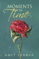 Moments in Time 1491712589 Book Cover