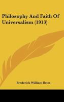 Philosophy and Faith of Universalism 1017536139 Book Cover