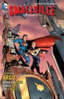 Smallville Season 11, Volume 4: Argo 1401246370 Book Cover