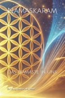Namaskaram: Das Namaste in uns (German Edition) B0DQY5RP2P Book Cover