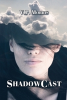 Shadowcast 1684336384 Book Cover
