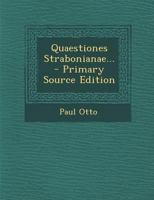 Quaestiones Strabonianae... - Primary Source Edition 1021775568 Book Cover