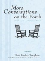 More Conversations on the Porch: Ancient Voices-Contemporary Wisdom 1491721537 Book Cover