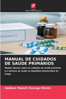 Manual de Cuidados de Saúde Primários (Portuguese Edition) 6630341759 Book Cover