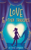 Love and Other Tragedies B0FJX6M2LN Book Cover