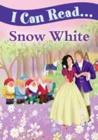 I can read... Snow White 184817621X Book Cover