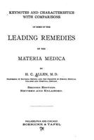 Keynotes and Characteristics with Comparisons of Some of the Leading Remedies of the Materia Medica 1534951164 Book Cover