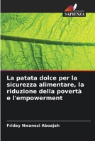 La patata dolce per la sicurezza alimentare, la riduzione della povertà e l'empowerment 6205823926 Book Cover
