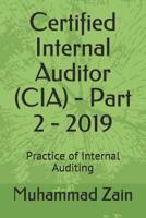 Certified Internal Auditor (CIA) - Part 2: Practice of Internal Auditing 1093798459 Book Cover