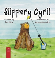 Slippery Cyril: A Laugh-out-loud Picture Book about Friendship and Fun for Ages 5 to 7 (Cyril and Friends) 0722361238 Book Cover