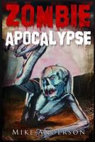 Zombie Apocalypse: The Zombie Survival Guide 1492220442 Book Cover