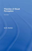 Theories of Visual Perception 1841693839 Book Cover