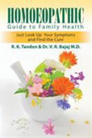 Homoeopathic Guide to Family Health 1612045448 Book Cover