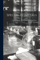 Special Hospitals 101529491X Book Cover