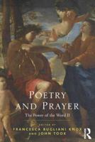 Poetry and Prayer: The Power of the Word II 1138053228 Book Cover