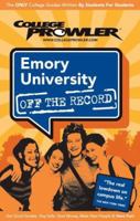 Emory University Ga 2007 (College Prowler: Emory University Off the Record) 1427400598 Book Cover