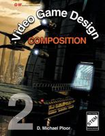 Video Game Design Composition 1605257699 Book Cover