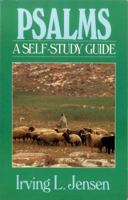 Psalms: A Self-Study Guide (Jensen Bible Self-Study Guides) 0802444636 Book Cover