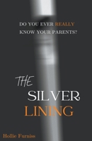 The Silver Lining B0C27RG96P Book Cover