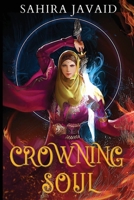 Crowning Soul 1777269059 Book Cover