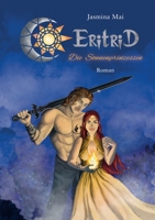 Eritrid: Die Sonnenprinzessin 3743102684 Book Cover