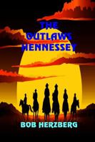The Outlaws Hennessey 162526612X Book Cover