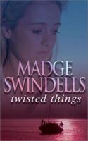 Twisted Things 0749006757 Book Cover