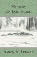 Mystery On Dog Island 1419606077 Book Cover