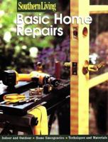 Basic Home Repairs (Southern Living (Paperback Sunset)) 0376090529 Book Cover